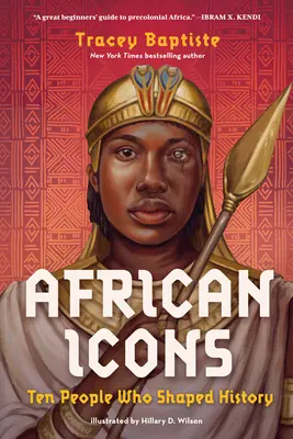 Iconos africanos: Diez personas que marcaron la Historia - African Icons: Ten People Who Shaped History