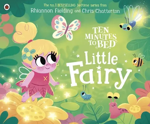 Diez minutos a la cama: Pequeña hada - Ten Minutes to Bed: Little Fairy