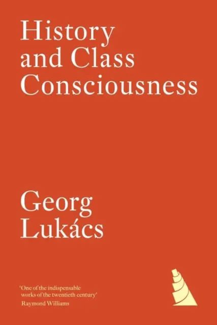 Historia y conciencia de clase - History and Class Consciousness