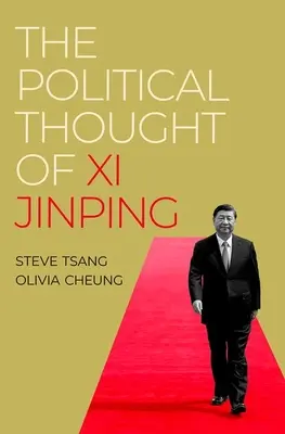 El pensamiento político de XI Jinping - The Political Thought of XI Jinping