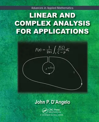 Análisis lineal y complejo para aplicaciones - Linear and Complex Analysis for Applications