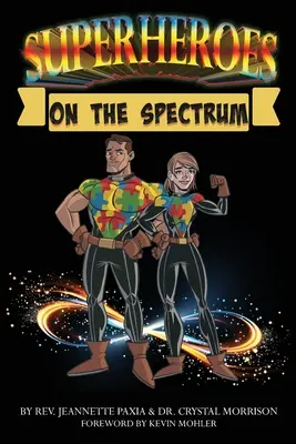 Superhéroes del espectro - Superheroes On The Spectrum