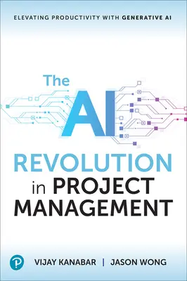 La revolución de la IA en la gestión de proyectos: Elevar la productividad con IA generativa - The AI Revolution in Project Management: Elevating Productivity with Generative AI