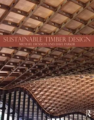 Diseño sostenible en madera - Sustainable Timber Design