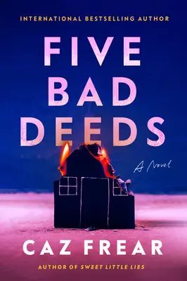 Cinco Malas Acciones - Five Bad Deeds