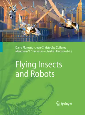 Insectos voladores y robots - Flying Insects and Robots