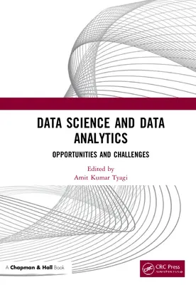 Ciencia y análisis de datos: Oportunidades y retos - Data Science and Data Analytics: Opportunities and Challenges