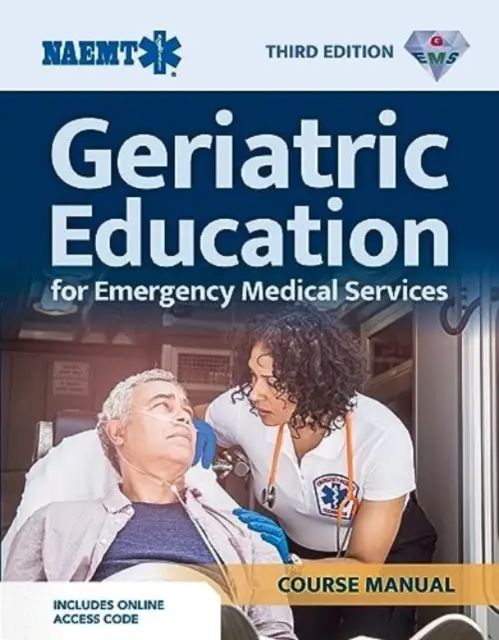 Gemas: Geriatric Education for EMS Course Manual (Impreso) con eBook - Gems: Geriatric Education for EMS Course Manual (Print) with eBook