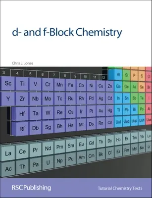 Química de los bloques D y F - D- And F-Block Chemistry