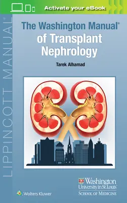 Manual Washington de Nefrología para Trasplantes - The Washington Manual of Transplant Nephrology