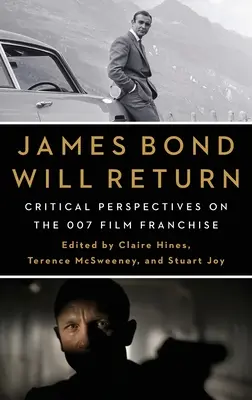 James Bond volverá: Perspectivas críticas sobre la franquicia cinematográfica 007 - James Bond Will Return: Critical Perspectives on the 007 Film Franchise