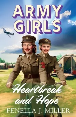 Army Girls: Corazón roto y esperanza - Army Girls: Heartbreak and Hope