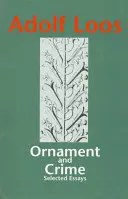 Ornamento y crimen - Ornament & Crime