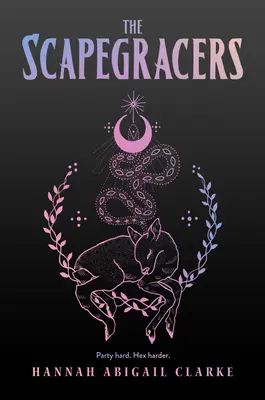 Los Scapegracers, 1 - The Scapegracers, 1