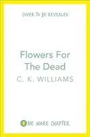 Flores para los muertos - Flowers for the Dead