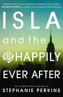 Isla y los felices para siempre - Isla and the Happily Ever After