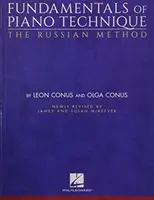 Fundamentos de técnica pianística: el método ruso - Fundamentals of Piano Technique-the Russian Method