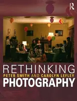 Repensar la fotografía - Rethinking Photography