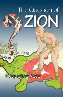 La cuestión de Sión - The Question of Zion