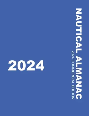 Almanaque náutico 2024 - Nautical Almanac 2024