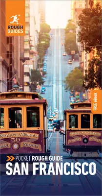 Pocket Rough Guide San Francisco: Guía de viaje con eBook gratuito - Pocket Rough Guide San Francisco: Travel Guide with Free eBook