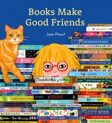 Los libros hacen buenos amigos - Books Make Good Friends