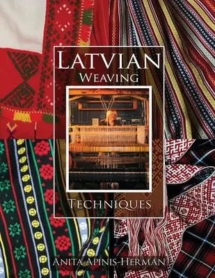 Técnicas de tejido letón - Latvian Weaving Techniques