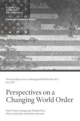 Perspectivas sobre un orden mundial cambiante - Perspectives on a Changing World Order