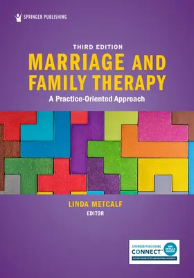 Terapia Matrimonial y Familiar: Un enfoque orientado a la práctica - Marriage and Family Therapy: A Practice-Oriented Approach