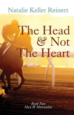 La cabeza y no el corazón - The Head and Not The Heart