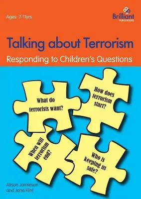 Hablar de terrorismo: Responder a las preguntas de los niños - Talking about Terrorism: Responding to Children's Questions