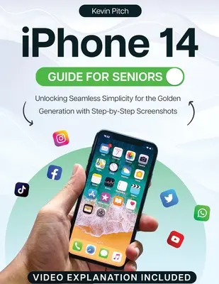 Guía del iPhone 14 para mayores: Desbloqueando la simplicidad sin fisuras para la generación dorada con capturas de pantalla paso a paso - iPhone 14 Guide for Seniors: Unlocking Seamless Simplicity for the Golden Generation with Step-by-Step Screenshots