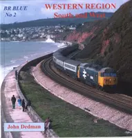 BR Blue No. 2: Región occidental Sur y Oeste - BR Blue No. 2: Western Region South and West