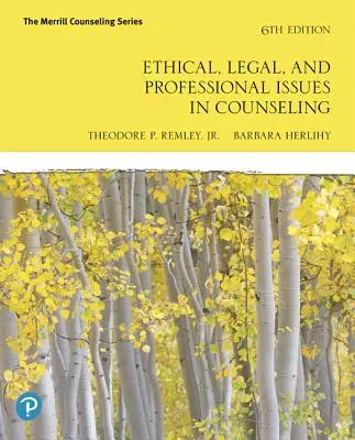 Cuestiones éticas, jurídicas y profesionales del asesoramiento psicológico - Ethical, Legal, and Professional Issues in Counseling