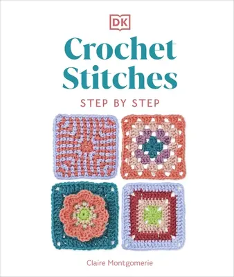 Puntadas de ganchillo paso a paso - Crochet Stitches Step-by-Step