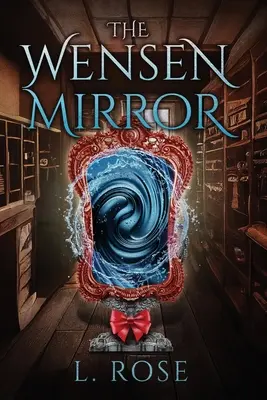 El espejo de Wensen - The Wensen Mirror