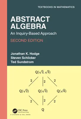 Álgebra Abstracta: An Inquiry-Based Approach - Abstract Algebra: An Inquiry-Based Approach