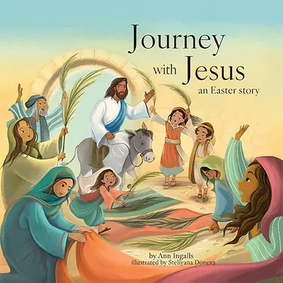 Viaje con Jesús: Una historia de Pascua - Journey with Jesus: An Easter Story