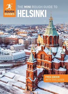 La Mini Guía Rough de Helsinki: Guía de viaje con eBook gratuito - The Mini Rough Guide to Helsinki: Travel Guide with Free eBook