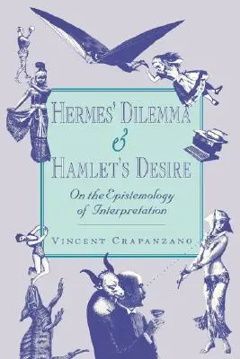 El dilema de Hermes y el deseo de Hamlet - Hermes' Dilemma and Hamlet's Desire