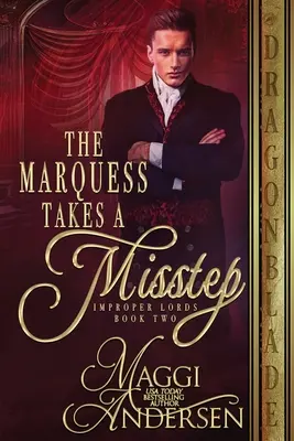 El marqués da un paso en falso - The Marquess Takes a Misstep