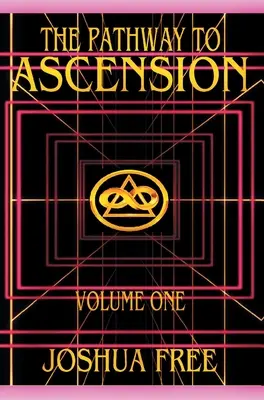 El Camino a la Ascensión (Volumen Uno): Limpieza Espiritual - The Pathway to Ascension (Volume One): Spiritual Clearing