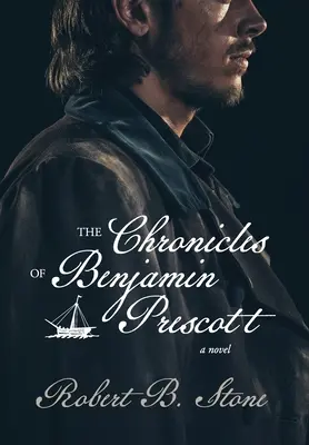 Las crónicas de Benjamin Prescott - The Chronicles of Benjamin Prescott