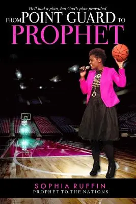 De guardameta a profeta - From Point Guard to Prophet