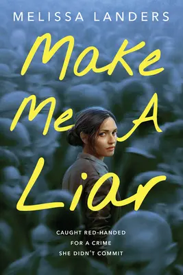 Hazme mentiroso - Make Me a Liar