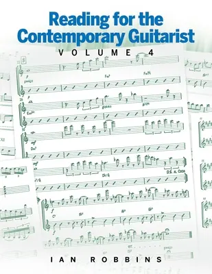 Lecturas para el guitarrista contemporáneo Volumen 4 - Reading for the Contemporary Guitarist Volume 4