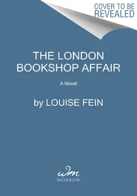 El caso de la librería de Londres: Una novela de la Guerra Fría - The London Bookshop Affair: A Novel of the Cold War
