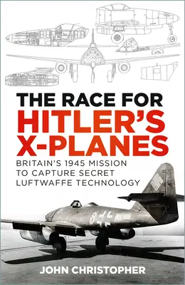 Carrera por los aviones X de Hitler - Race for Hitler's X-Planes