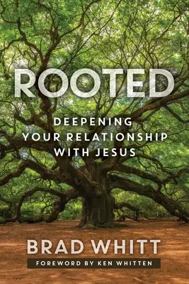 Enraizado: Profundizando su relación con Jesús - Rooted: Deepening Your Relationship with Jesus