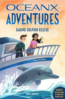 Atrevido rescate de delfines - Daring Dolphin Rescue